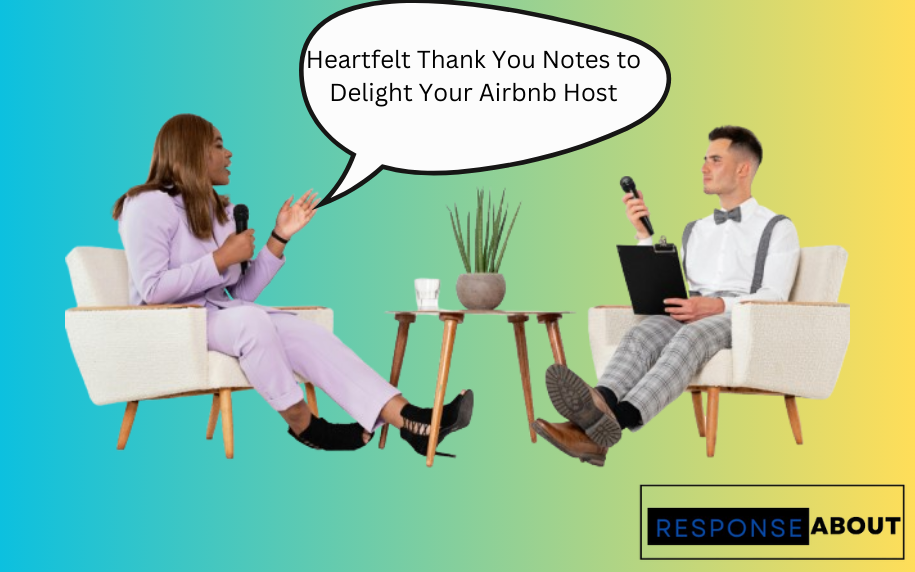 Heartfelt Thank You Notes to Delight Your Airbnb Host