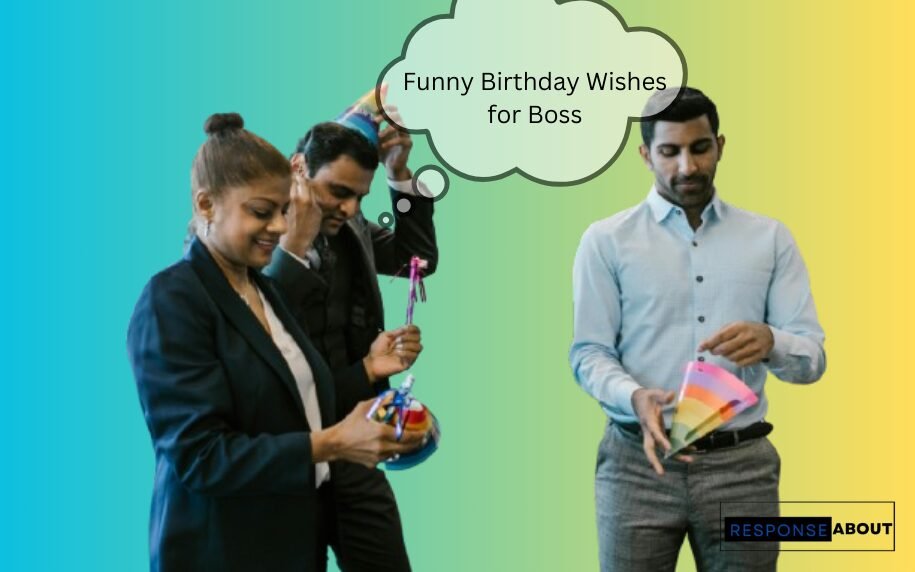 Funny Birthday Wishes for Boss