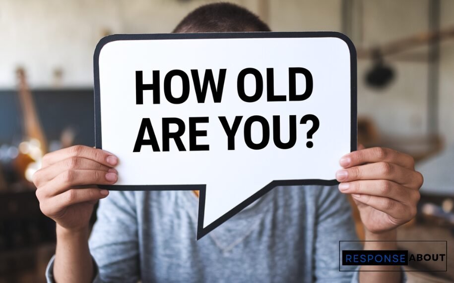 Ways to Answer How Old Are You
